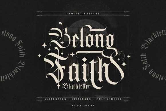 Belong Faith: A Bold Blackletter Font for Editorial Design and Digital Publishing