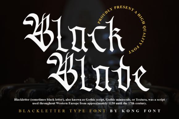Black Blade: A Modern Blackletter Font for Campaign-Ready Designs