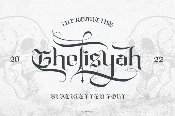 Ghelisyah: A Modern Blackletter Font for Editorial Design