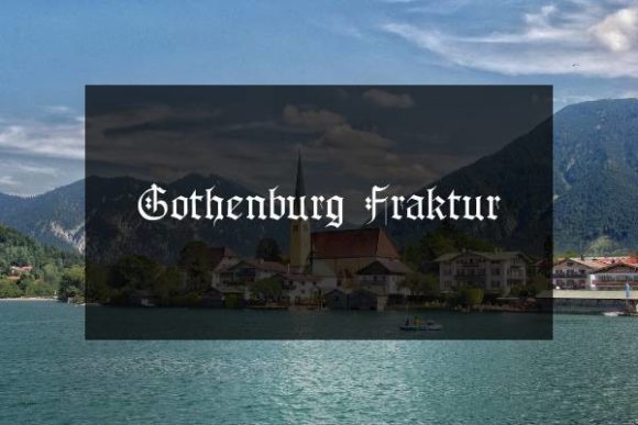 Gothenburg Fraktur: A Gothic-Inspired Font for Editorial Design and Digital Publishing