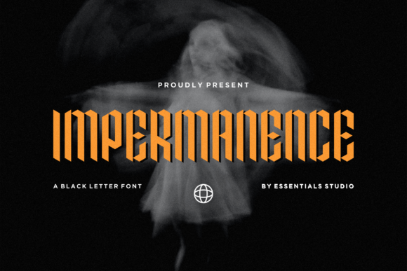 Impermanence: A Bold Blackletter Font Review