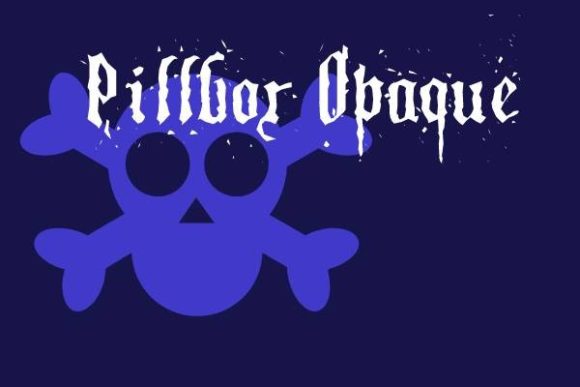 Pillbox Opaque: A Gothic Blackletter Font for Editorial Design and Digital Publishing