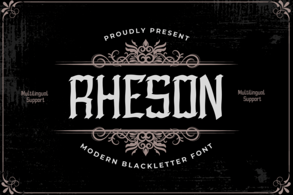 Rheson: The Blackletter Font That Adds Gothic Elegance to Modern Campaigns